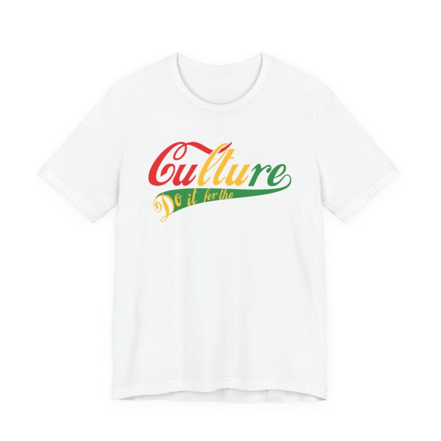 Do It For The Culture T-shirt, African American Culture, Black Culture Shirt, Black History Gift Tee, Black Pride Shirt - Image 2