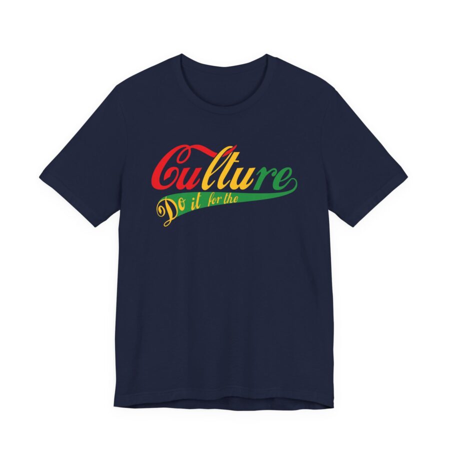 Do It For The Culture T-shirt, African American Culture, Black Culture Shirt, Black History Gift Tee, Black Pride Shirt - Image 4