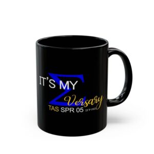 It's My SIGMAversary mug