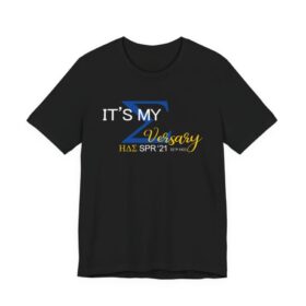 My Sigmaversary shirt