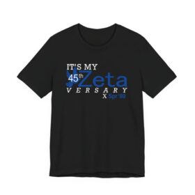Its My Zetaversary Shirt,