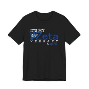 Its My Zetaversary Shirt,