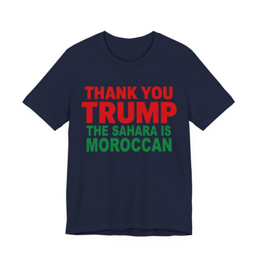 Trump Sahara Is Moroccan T-Shirt