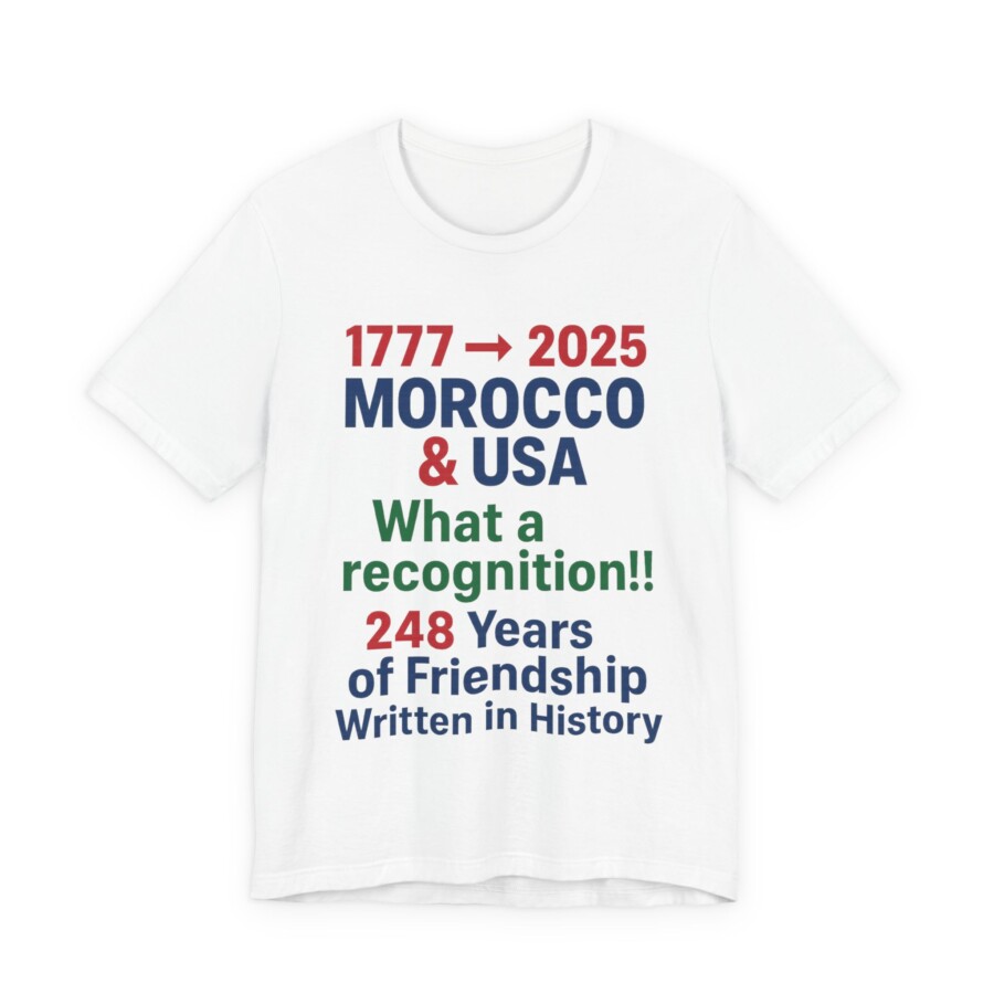 Moroccan USA recognition tee, Thank You Trump Moroccan Tee - Sahara is Moroccan shirt, western Sahara shirt. 1777-2025 - Image 3