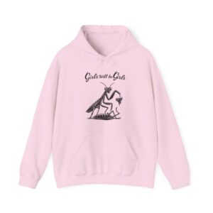 Girls Will Be Girls Hoodie