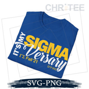 Its My Sigmaversary SVG