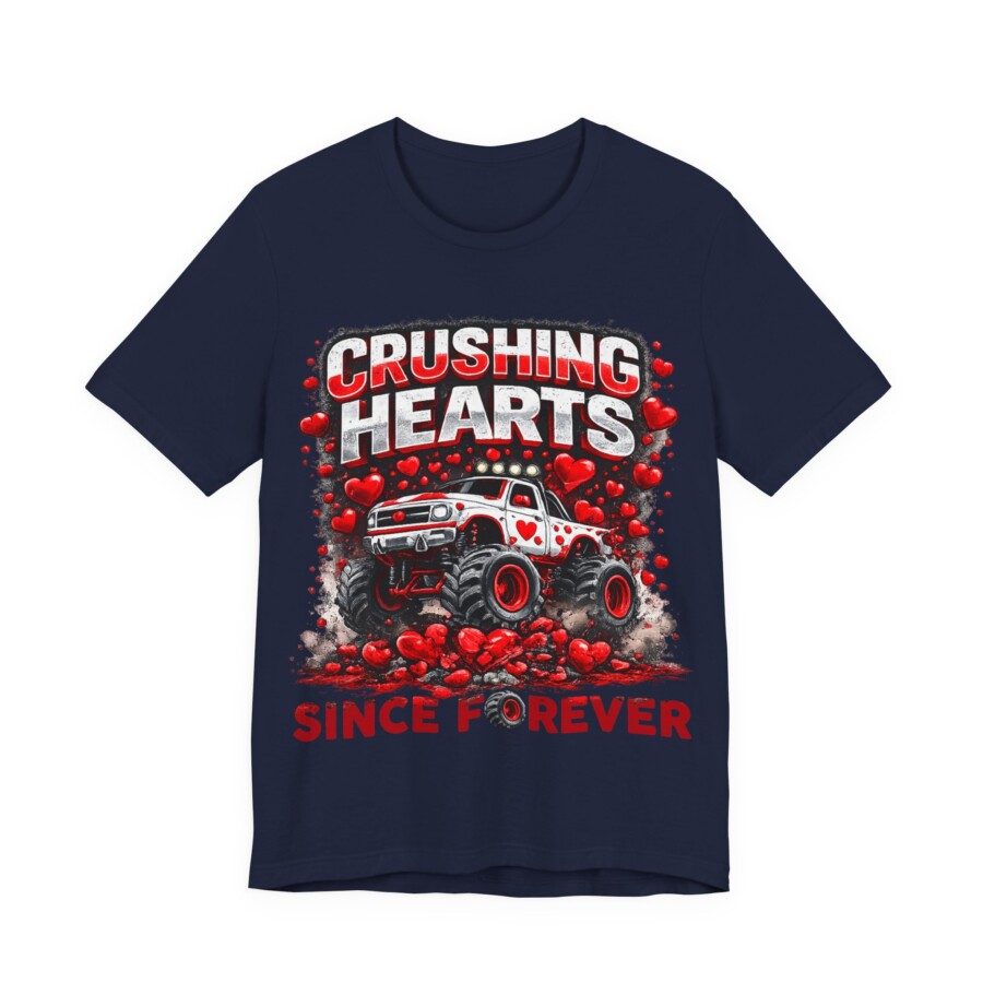 Crushing Hearts Tee, Monster Truck 'Crushing Hearts Since Forever' Graphic T-Shirt - Image 9