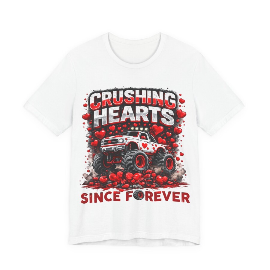 Crushing Hearts Tee, Monster Truck 'Crushing Hearts Since Forever' Graphic T-Shirt - Image 3