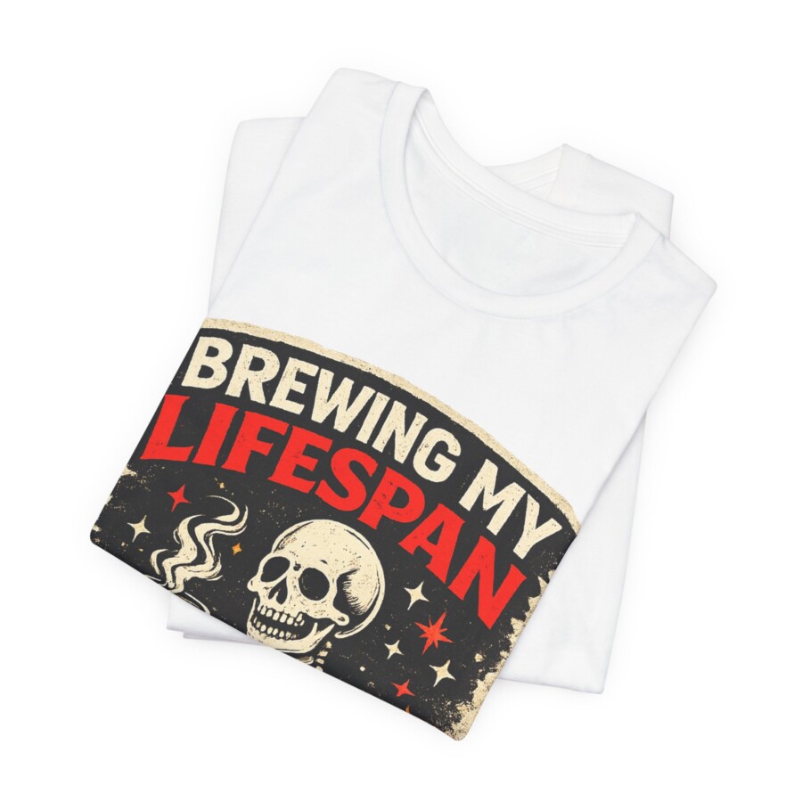Brewing My Lifespan shirt, Skeleton Coffee Tee – Funny Gothic Coffee Lover T-Shirt - Image 2