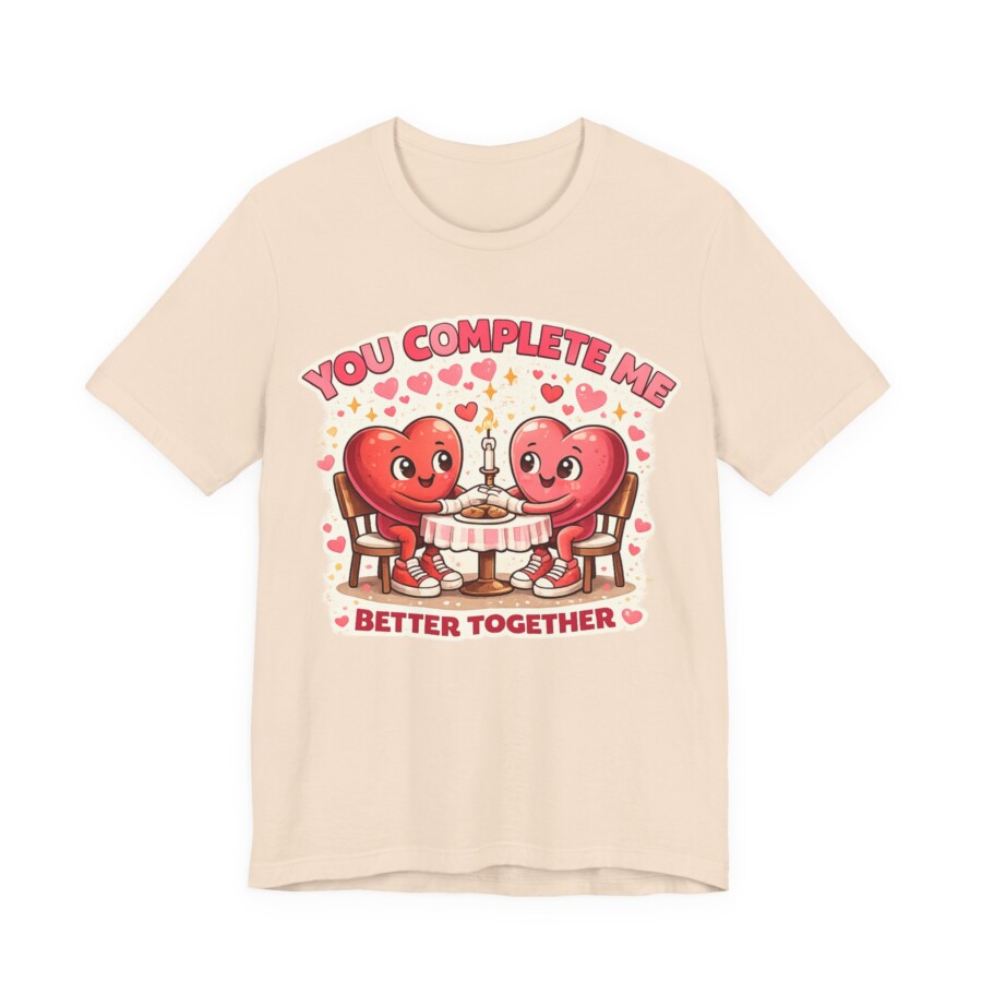 You Complete Me shirt - Heart Couple Tee | Better Together Valentine Shirt - Image 9