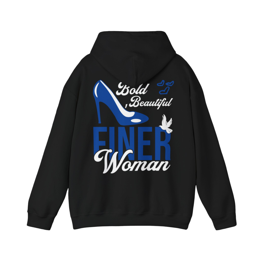 Bold beautiful finer woman hoodie V2