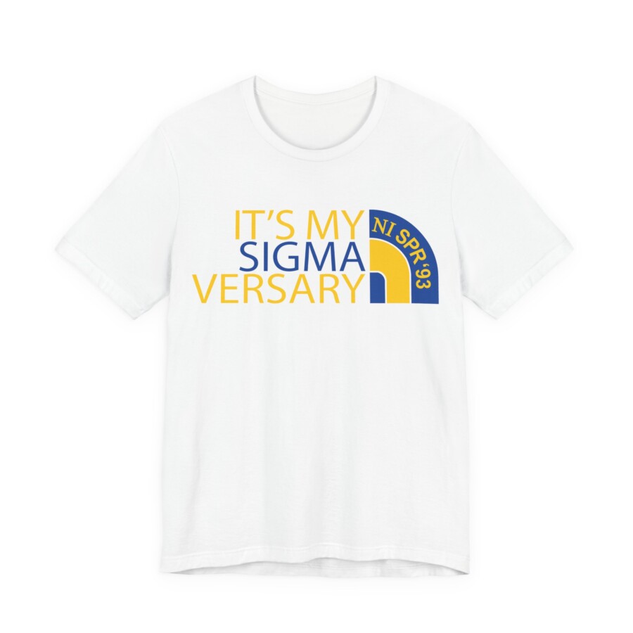 Sigmaversary T-Shirt golden– "It’s My Sigma-versary" Celebration Tee - Image 3
