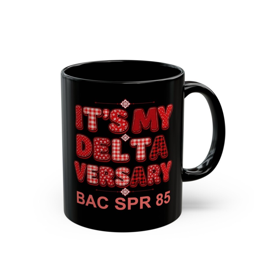 It's My Deltaversary Bacon Spray Mug — Funny dst Celebration Coffee Cup