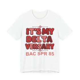 Deltaversary T-Shirt — "It's My DELTAVersary" Celebration Tee, custom dst tee