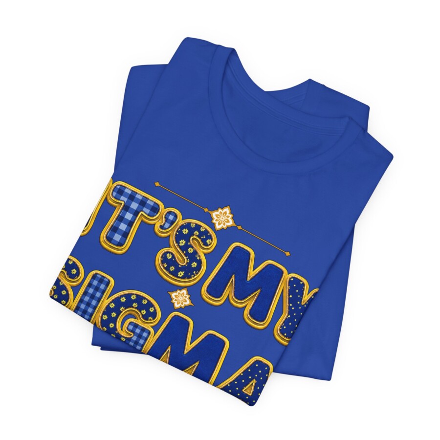 Sigma Anniversary T‑Shirt – "It's My Sigmaversary", Custom SGRho anniversary tee - Image 15