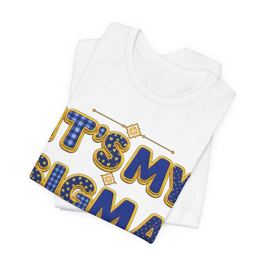 Sigma Anniversary T‑Shirt – "It's My Sigmaversary", Custom SGRho anniversary tee - Image 7