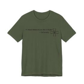 Zelensky Quote T-Shirt