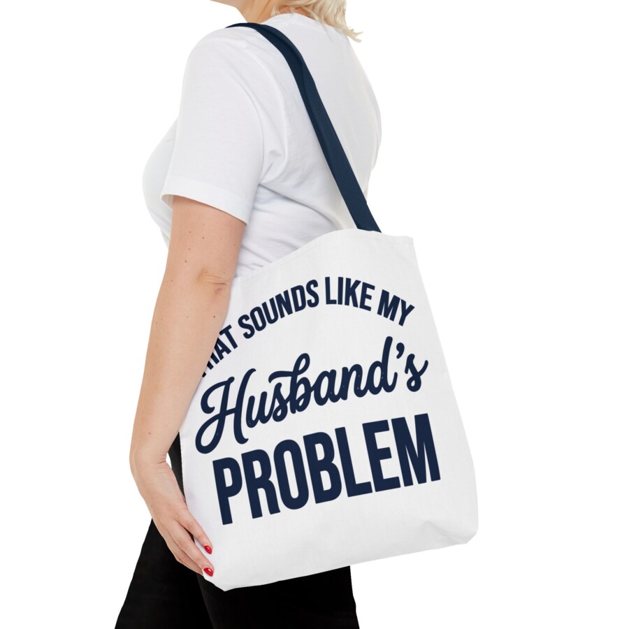 Husband's Problem tote bag