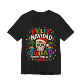 Feliz Navidad Squad Tee, Puerto Vallarta 2026 Holiday T-Shirt